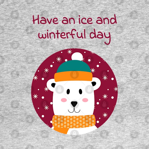 Have an ice and winterful (nice and wonderful) day by punderful_day